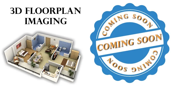 3D Floorplan Imaging Coming Soon